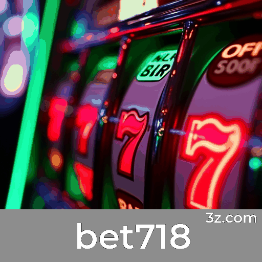 bet718: Cassino Premiado e Pagamentos Rápidos